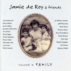 Jamie deRoy - Family, Vol. 4  CD